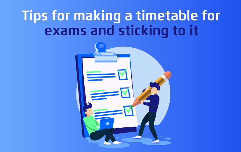 Making A Timetable For Exams And Sticking To It