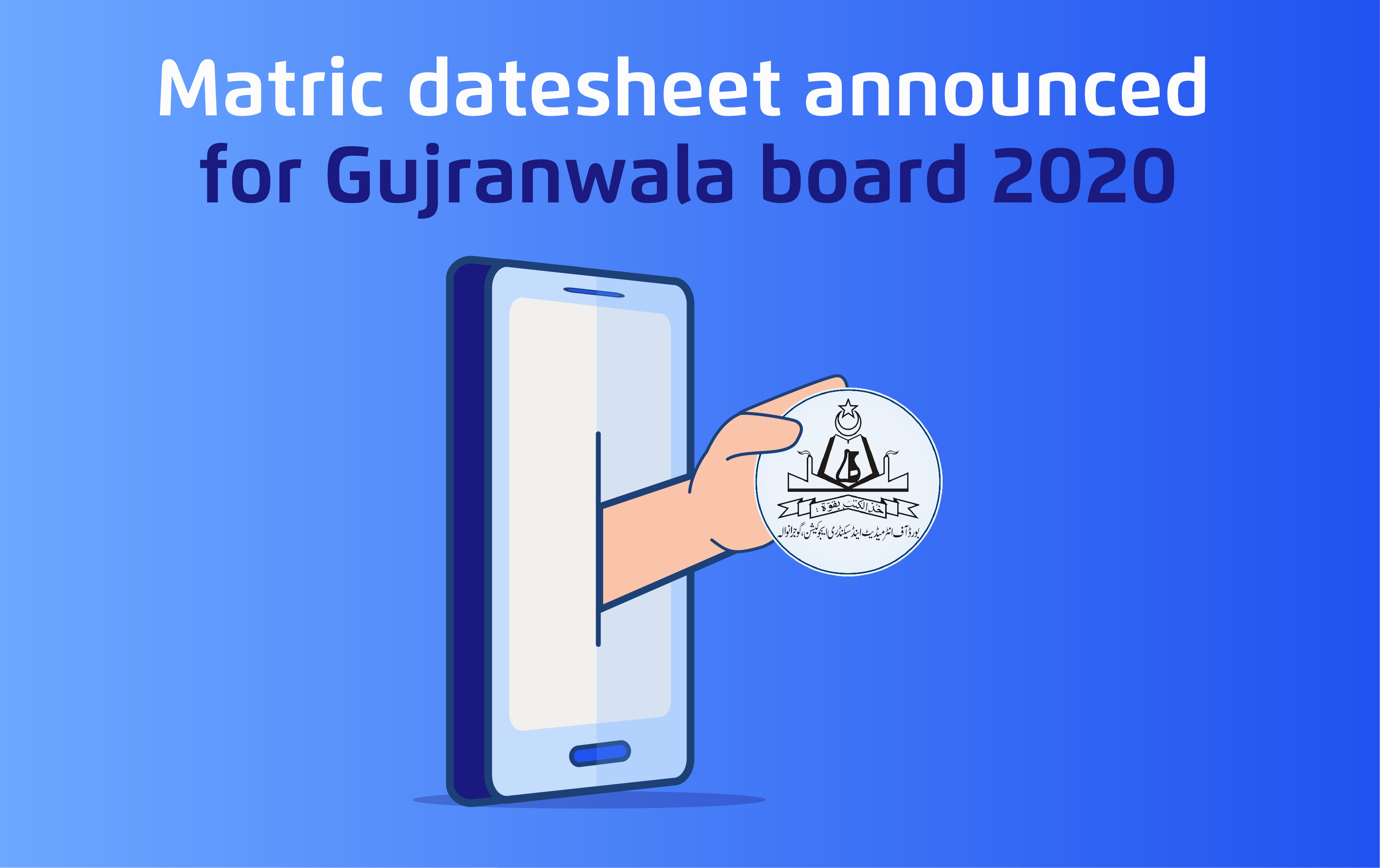 Gujranwala Board Matric Date Sheet 2020