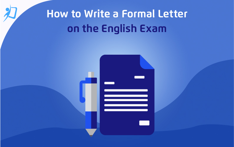 How to Write a Formal Letter on the English Exam