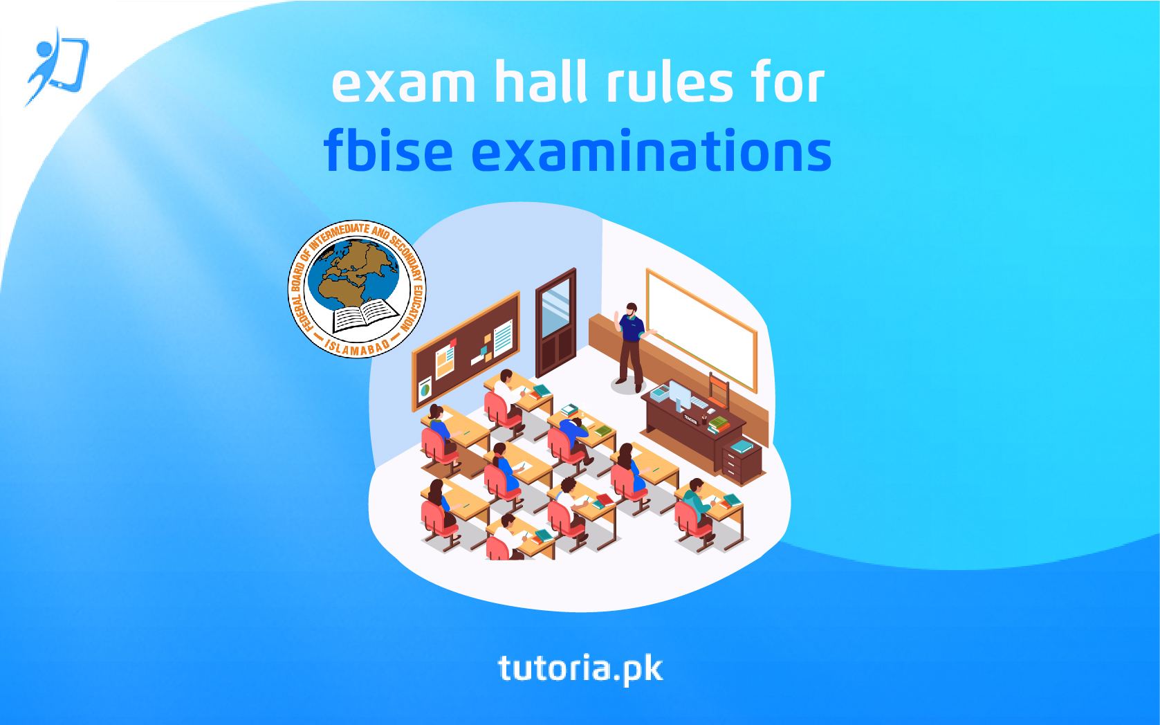 Exam Hall Rules for FBISE Examinations